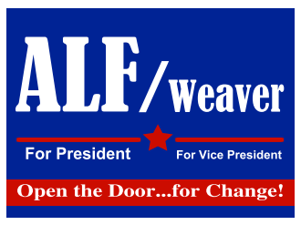 ALF for President Sign3.png